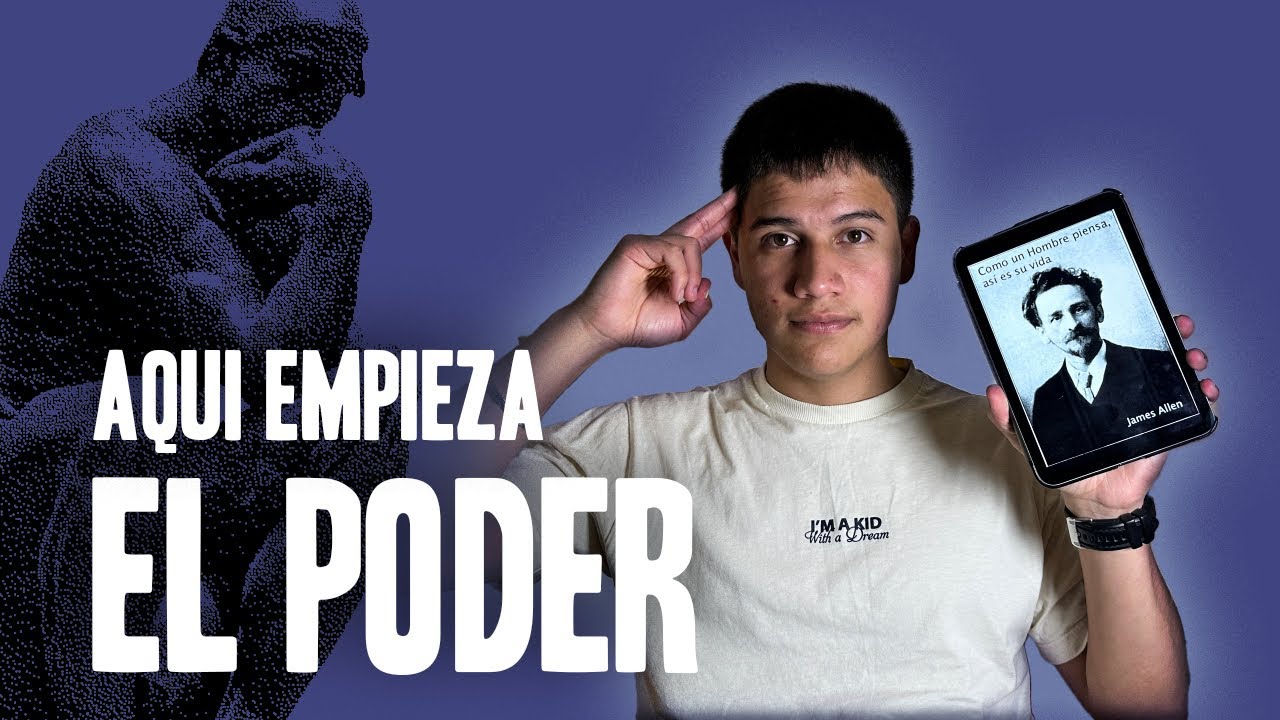 Así como un hombre piensa, así es su vida: El poder de tu mente según James Allen