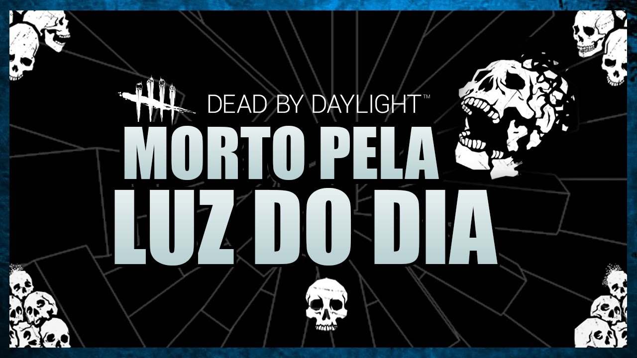 [MUSIC] MORTO PELA LUZ DO DIA - ft. @DUAIK - Dead by daylight #IntoTheFog
