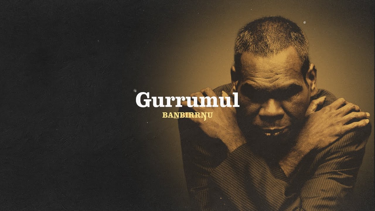 Gurrumul - Banbirrngu (The Orchestral Sessions) Lyric Video