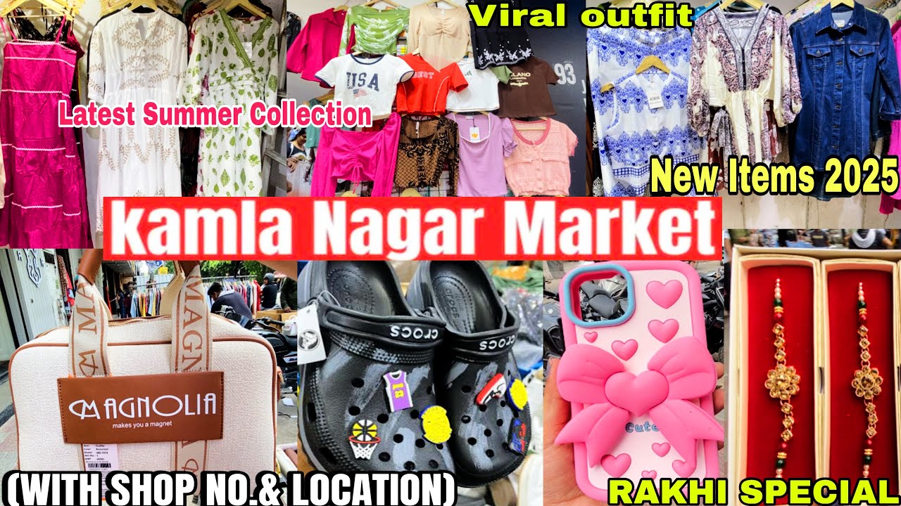 KAMLA NAGAR MARKET DELHI || RAKHI COLLECTION || TRADITIONAL WEAR || BRANDED BAG,TOP,DRESS || 