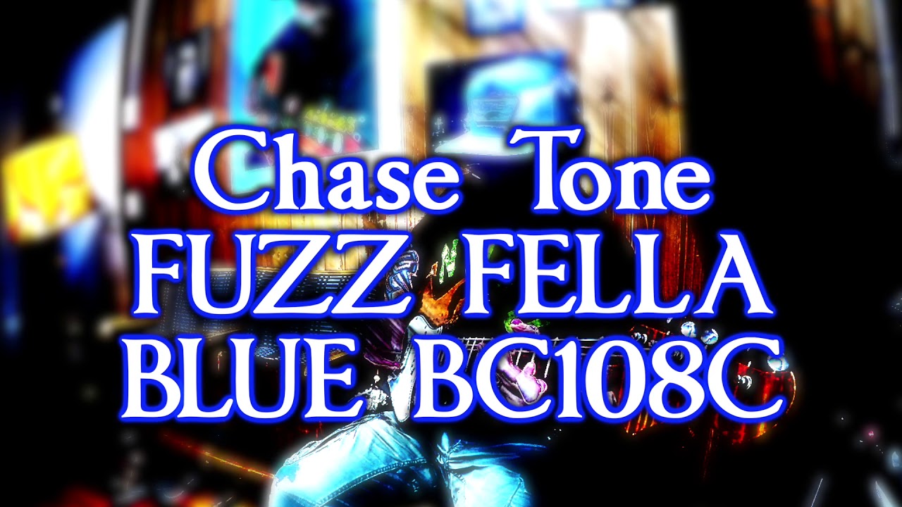 Chase Tone Fuzz fella