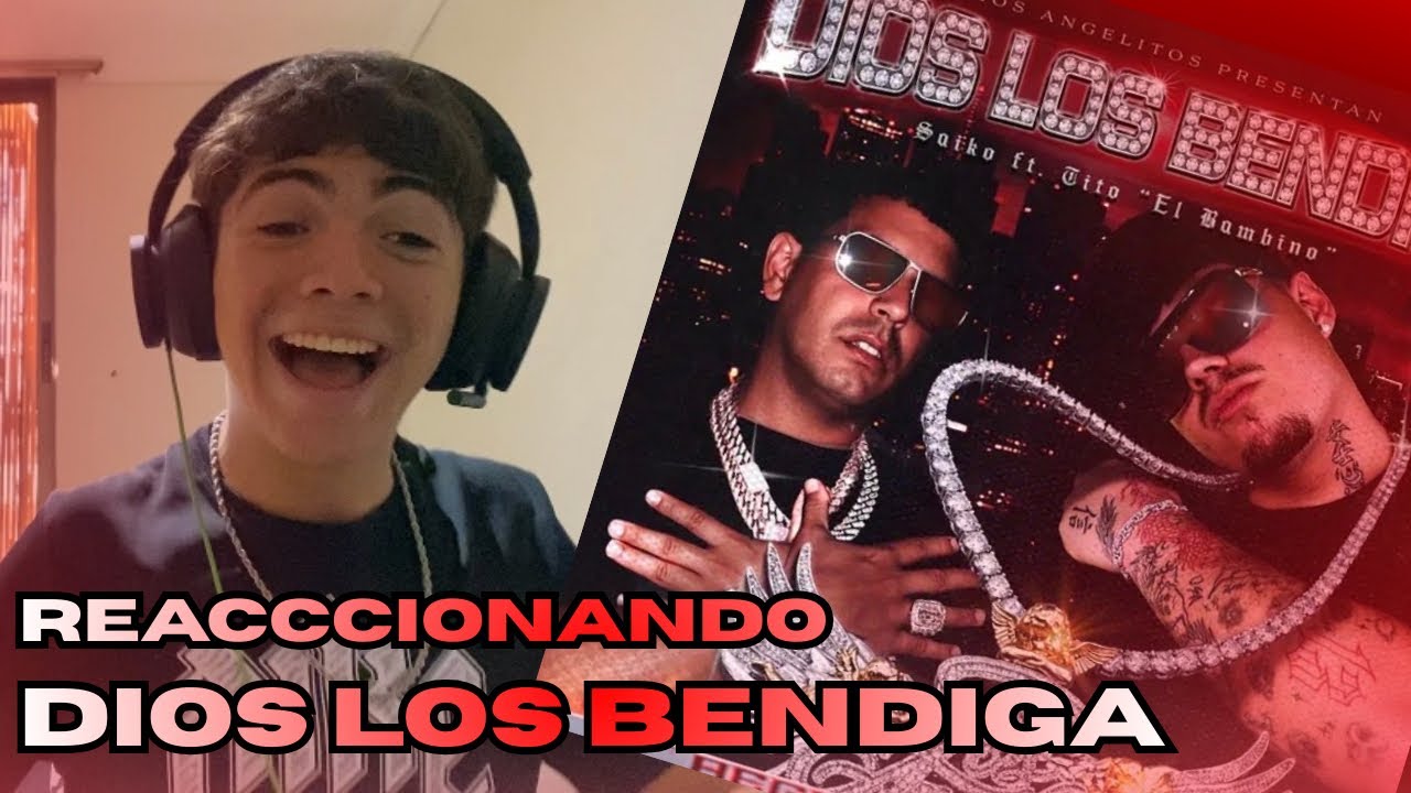 REACCIONANDO a DIOS LOS BENDIGA 👹 Saiko ft. Tito El Bambino 