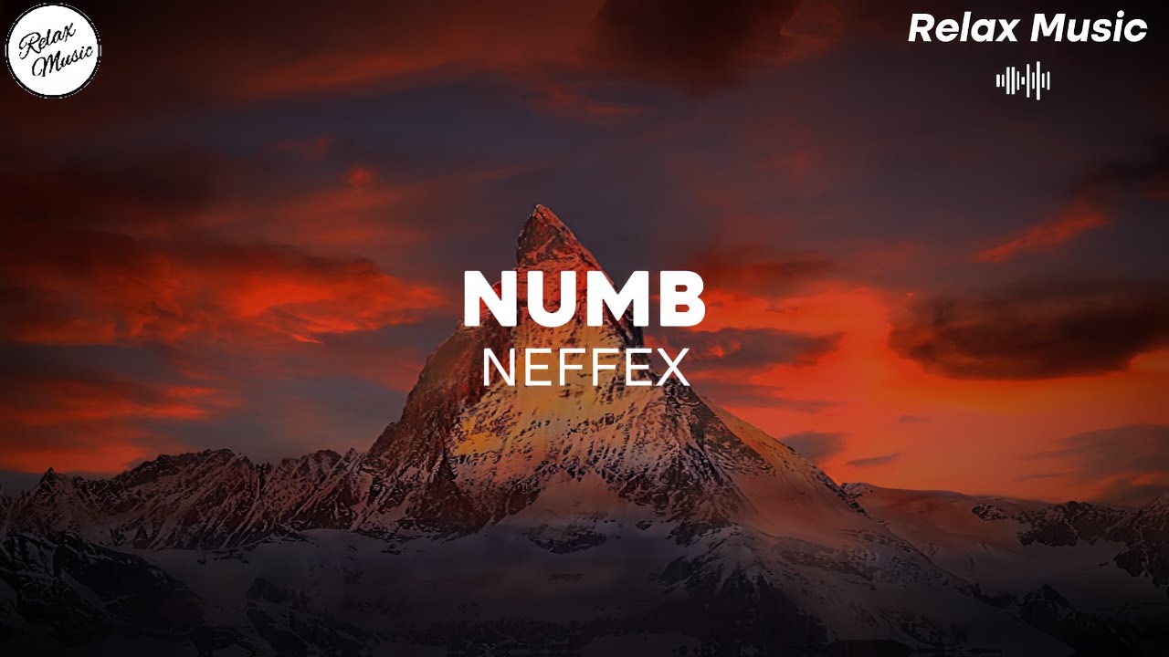 NEFFEX - Numb ( Slowed + Reverb ) 🎶 🎧