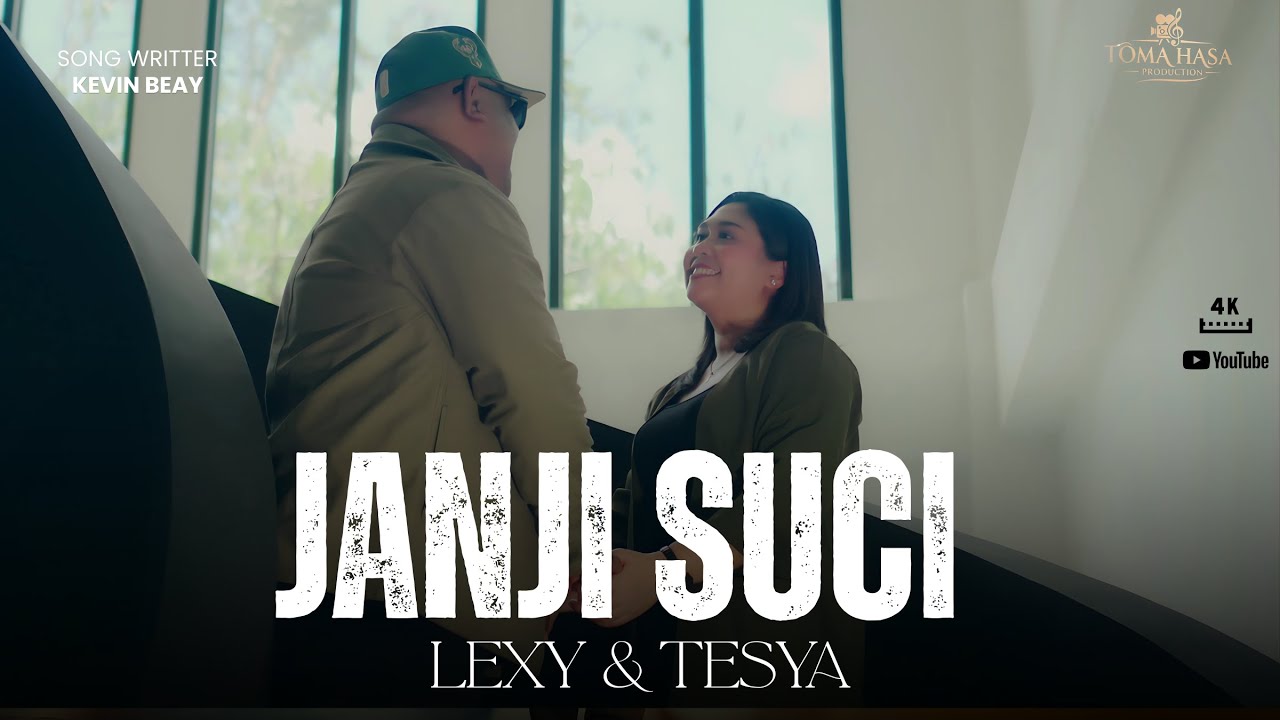 JANJI SUCI - LEXY & TESYA - Official Music Video