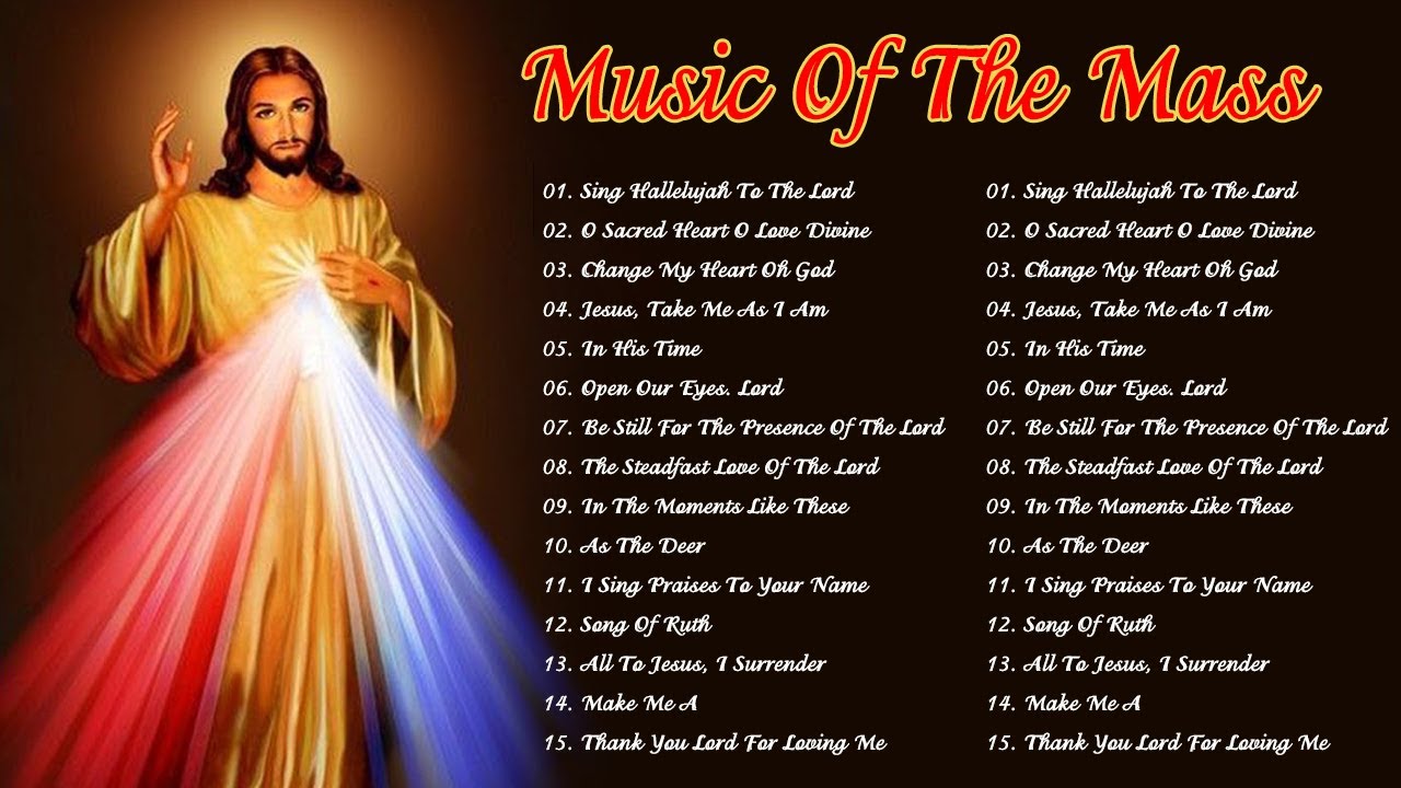 Best Catholic Offertory Songs For Mass - Music Of The Mass - Best Catholic Offertory Hymns For Mass