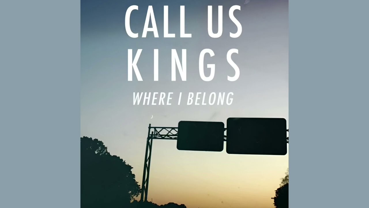 Call Us Kings - Bright