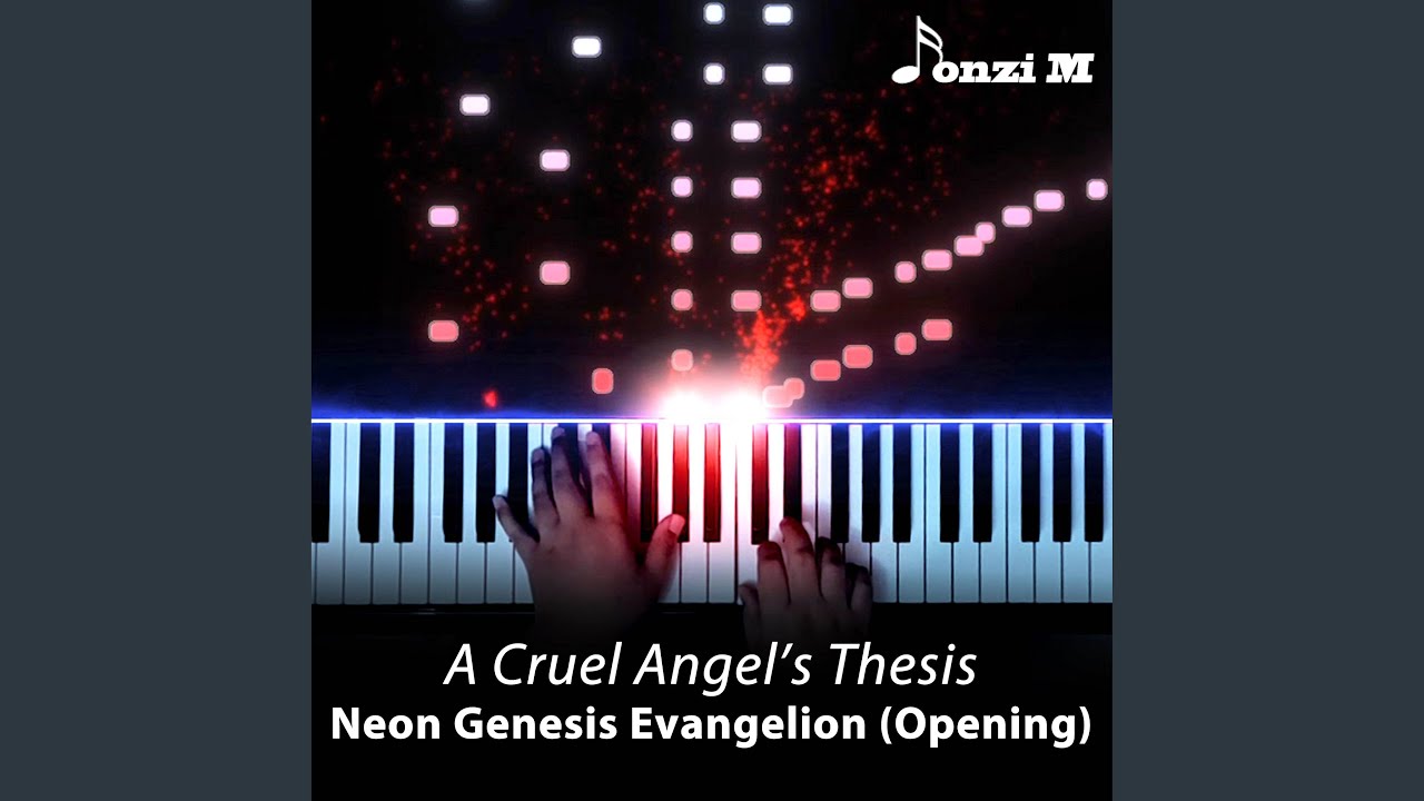 A Cruel Angel's Thesis (From 
