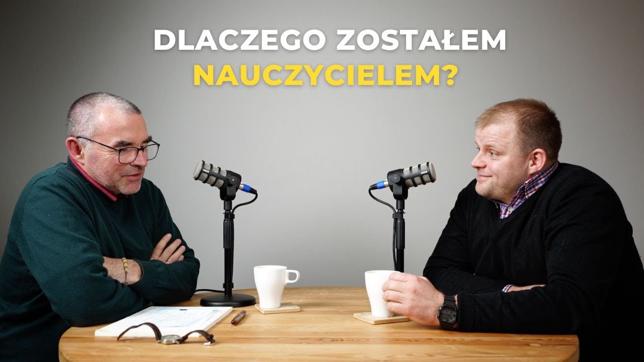 #145 - Jaki powinien być nauczyciel? Rozmowa z Mateuszem Kapałą