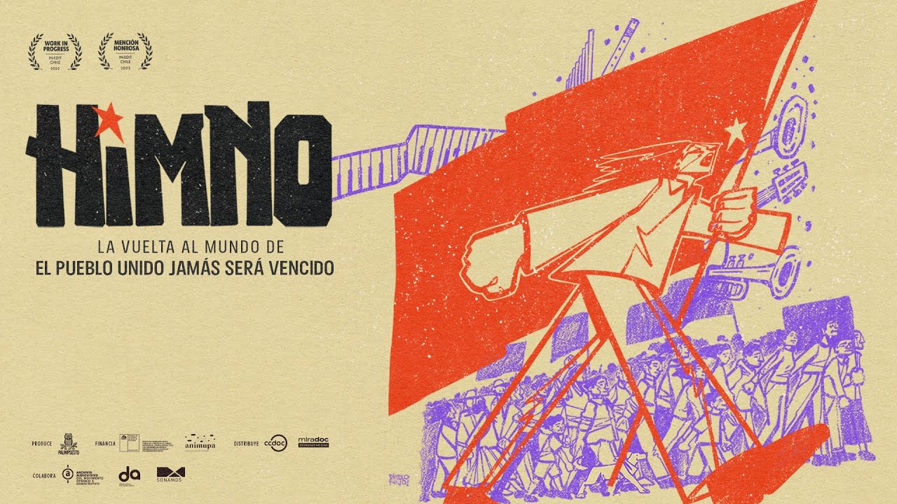 Trailer Himno - La vuelta al mundo de El pueblo unido jamás será vencido