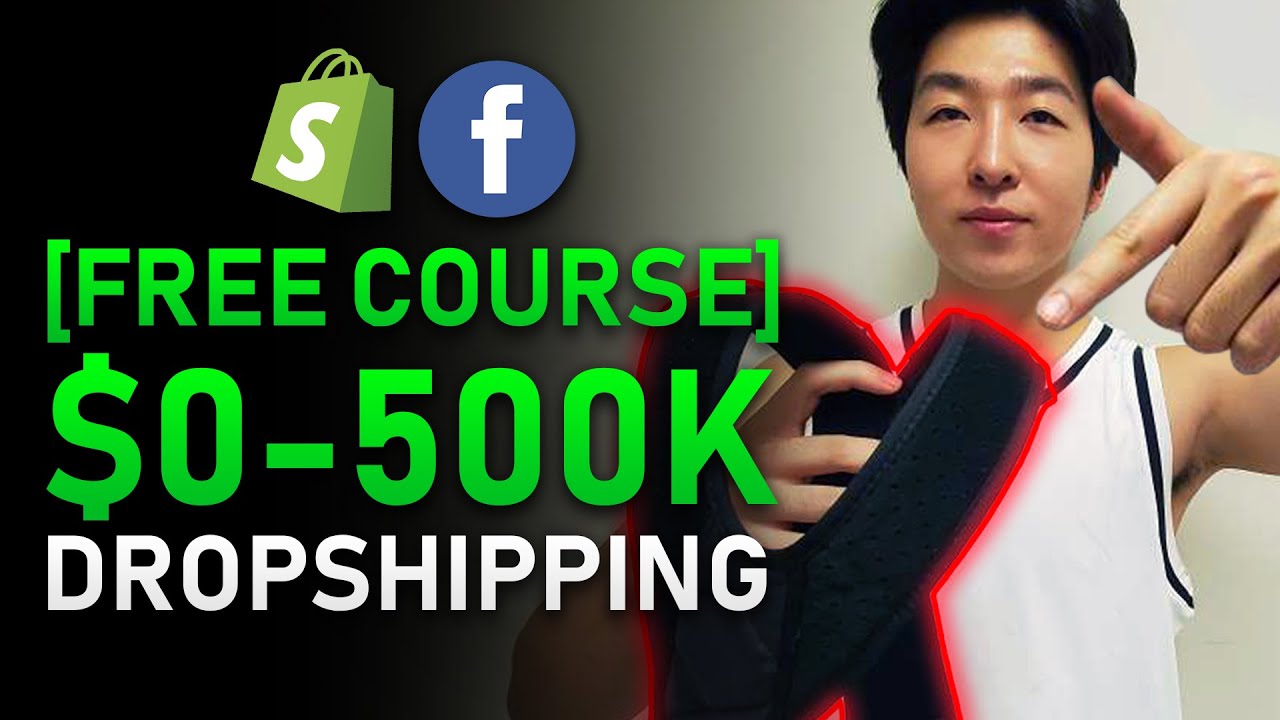 [Free Course] $0-500K in 60 Days Dropshipping (Shopify & Facebook Ads)