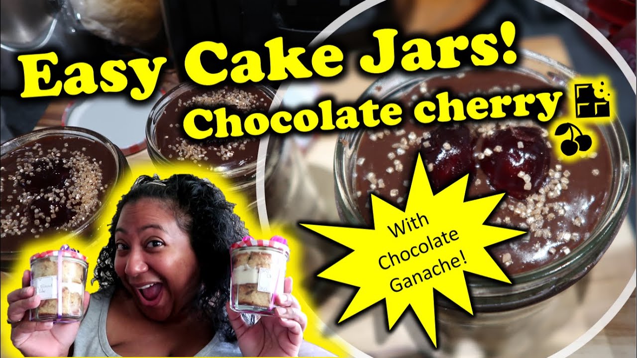 How to make Cake Jars // No Piping // Easy Cake Jar Recipes // Chocolate Cherry // Cake Jars