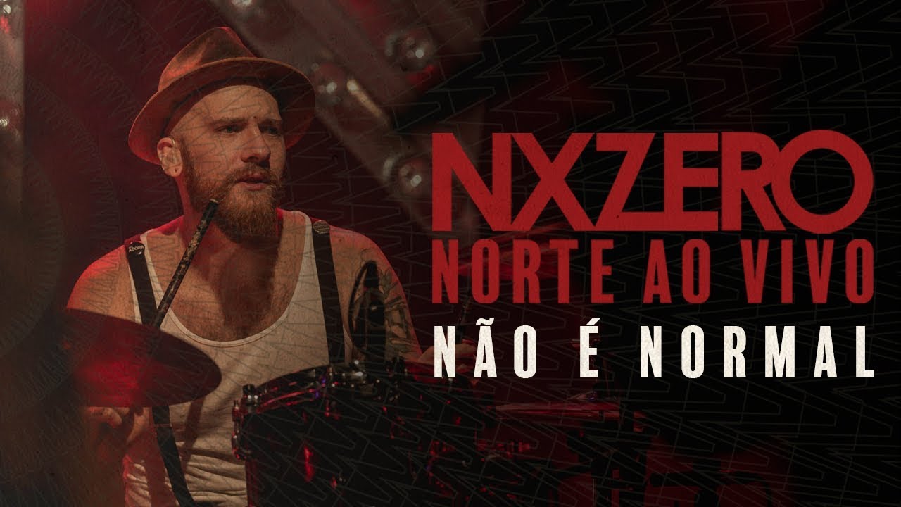 NX Zero - Não é Normal [#NXZeroNorteAoVivo]