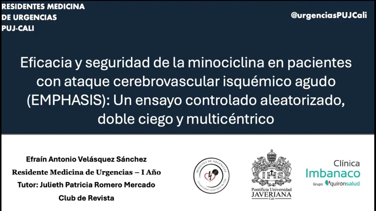 Tema Club de revista  Eficacia y seguridad de la minociclina en pacientes con ACV. Estudio EMPHASIS