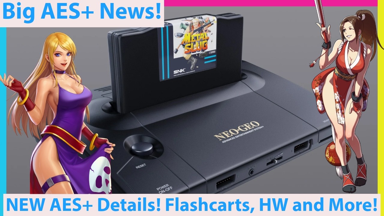 NEW Neo Geo AES+ Info! Flash Carts, MVS Converters and More