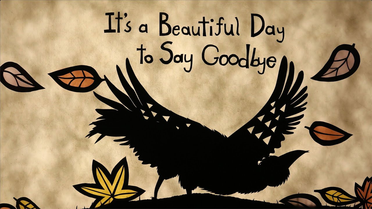 Rebecca Hennessy - It's A Beautiful Day To Say Goodbye