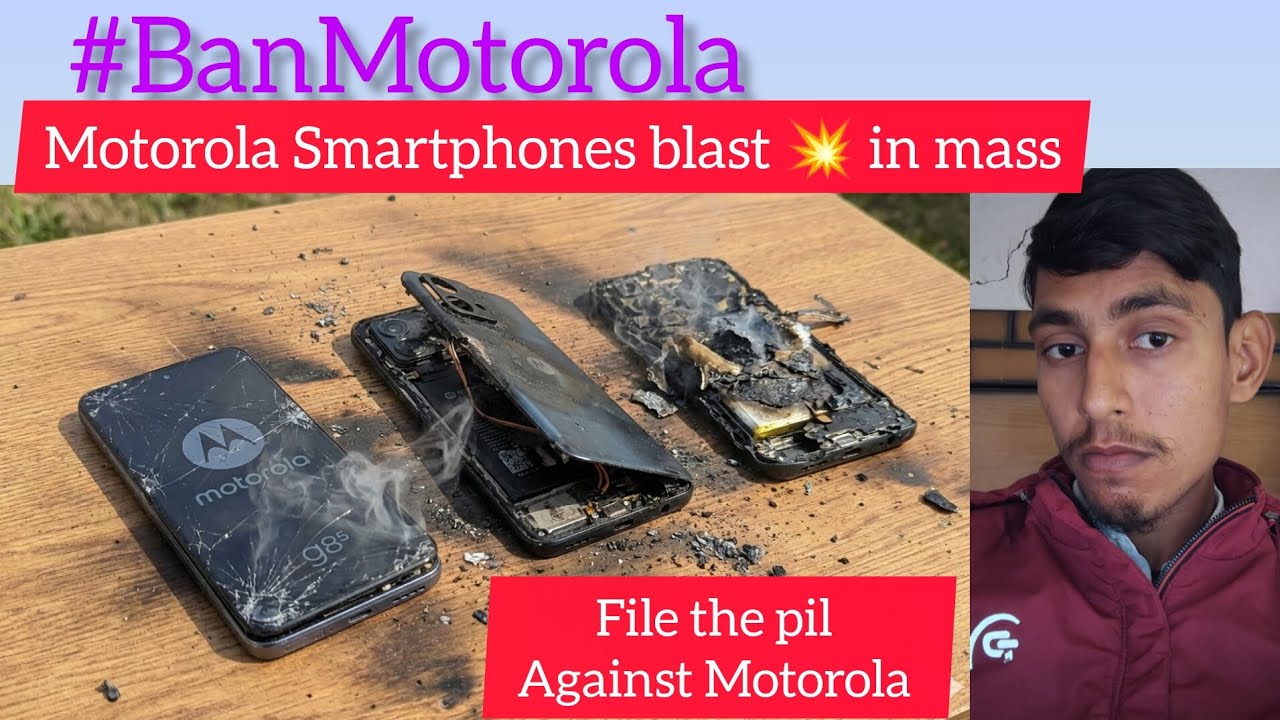 Motorola smartphones blast 💥 in mass, koi mat lo moto ke phone, aur pil file honi chahiye ✅ ye scam 