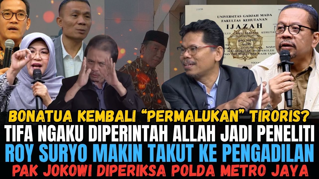 BONATUA KEMBALI PERMALUKAN TIRORIS? TIFA NGAKU DIPERINTAH ALLAH JD PENELITI? ROY TAKUT KE PENGADILAN