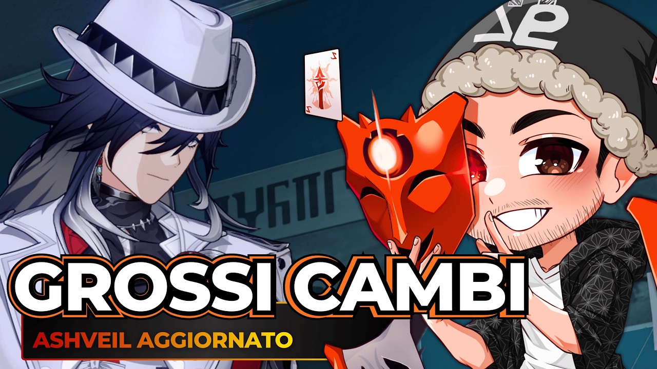 Cambia Ashveil, e non poco | HSR 4.1