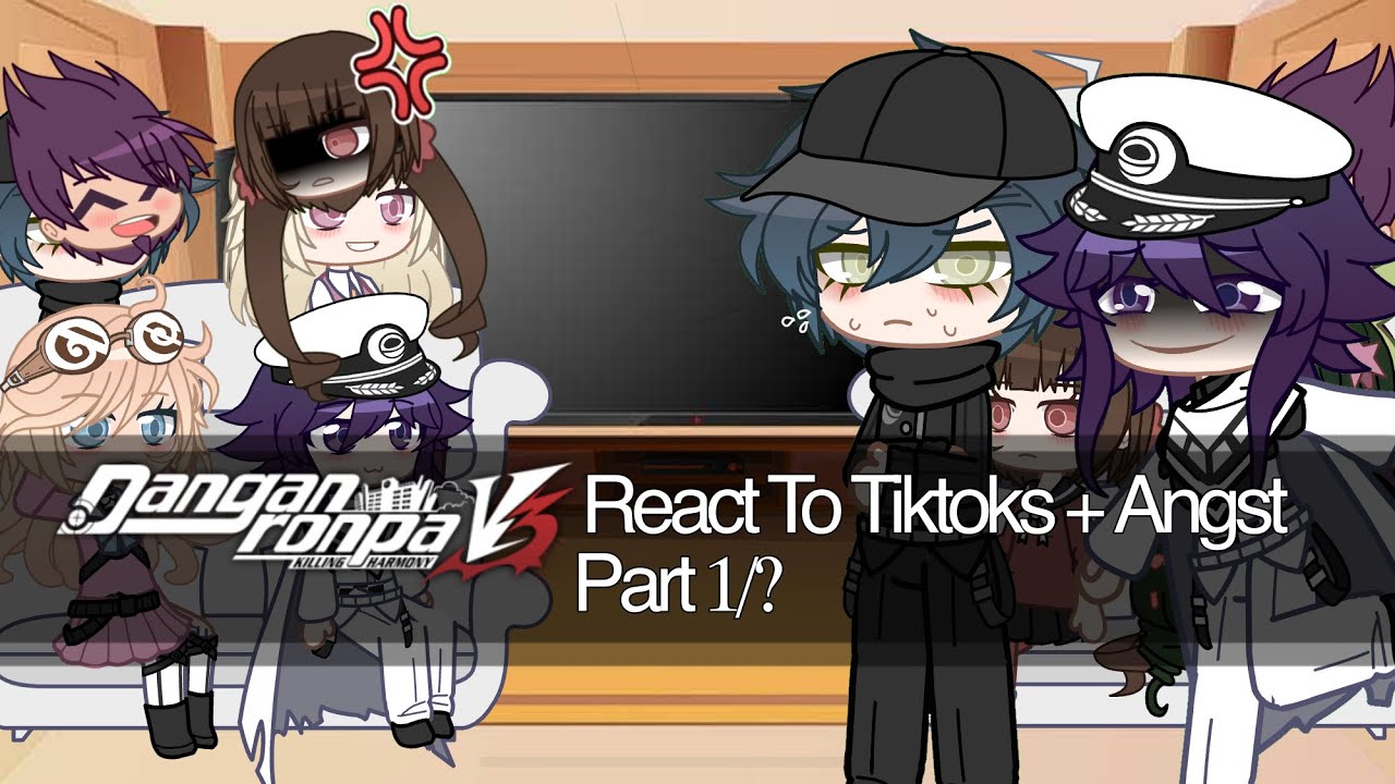 Danganronpa V3 ( drv3 ) React To Tiktoks + Angst! || Part 1/? || WATCH IN 2x SPEED!