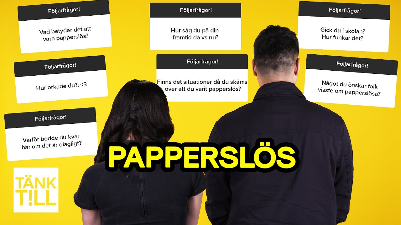Saker du aldrig vågat fråga någon som har varit papperslös