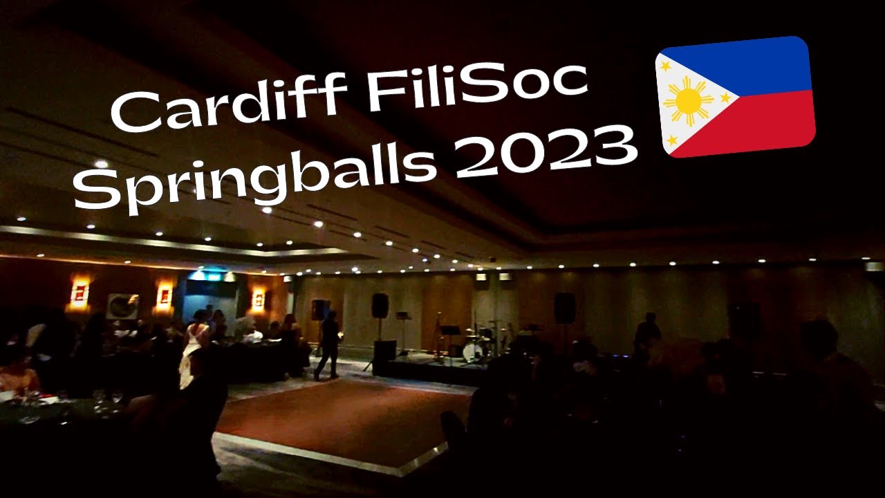 🇵🇭The Filipino Culture Based in Wales! | Cardiff FilSoc Springballs 2023