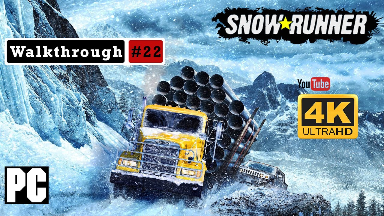 SNOWRUNNER Gameplay Walkthrough Part  22 - Pinewood Express Quest {4K/60FPS}