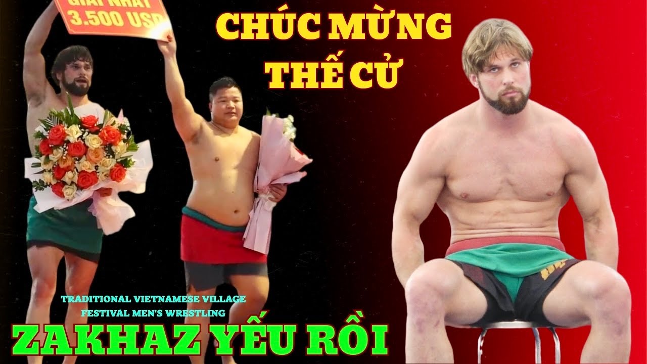 THẾ CỬ không hề lùi nhé ZAKHAZ cũng không thắng được ,Đấu Vật Traditional Vietnamese Mens Wrestling.