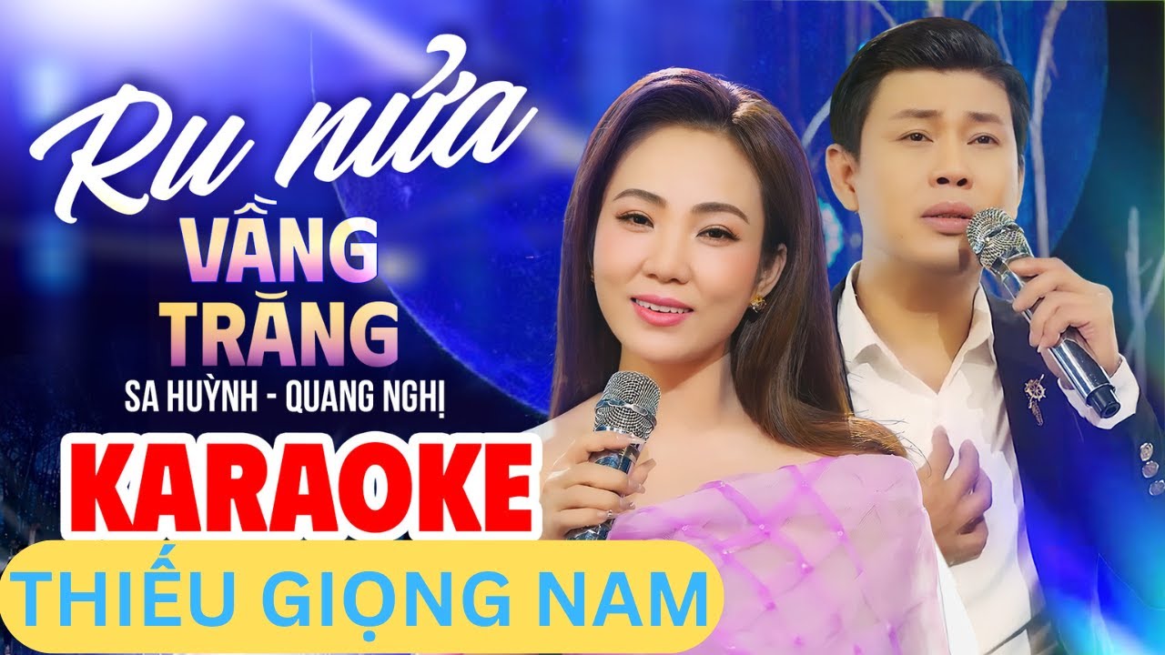 HÁT VỚI SA HUỲNH - KARAOKE THIẾU GIỌNG NAM || RU NỬA VẦNG TRĂNG - St Huy Phương | Nhạc Trữ Tình 2025