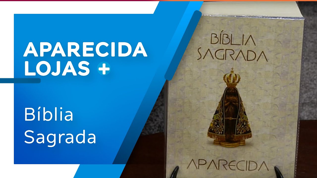 Aparecida Lojas: Bíblia Sagrada de Aparecida com Consagração