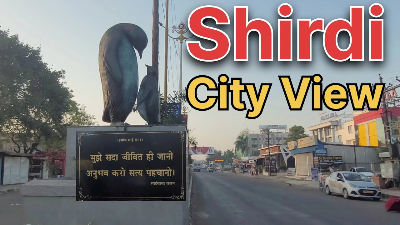 Shirdi City View | Shirdi Temple