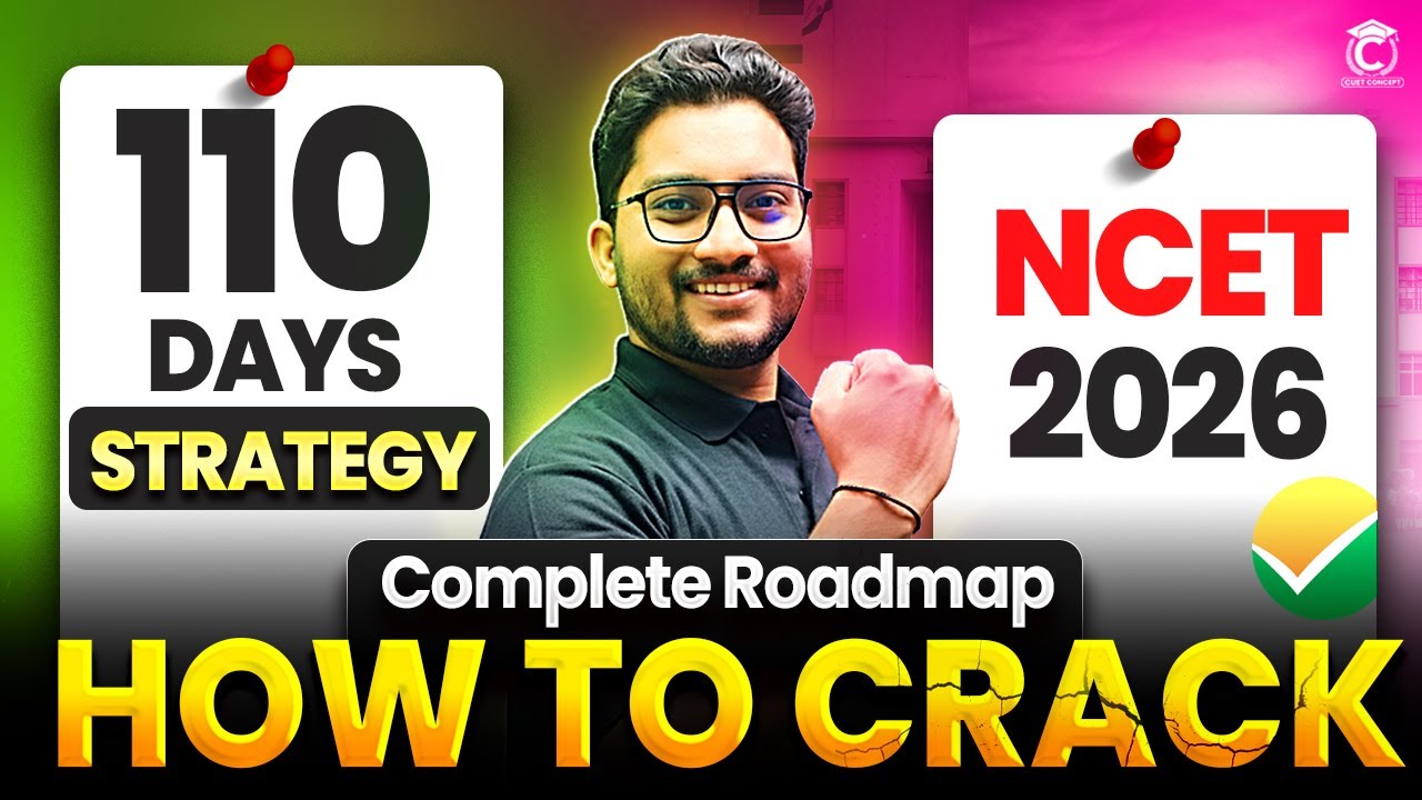 How to Crack NCET 2026 in 110 Days? 🎯 | NCET 2026 Best Preparation 🔥