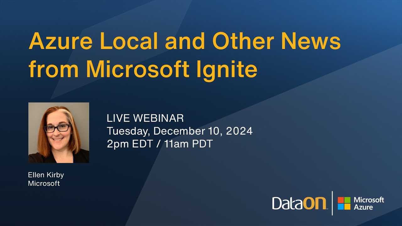 Azure Local and Other News from Microsoft Ignite
