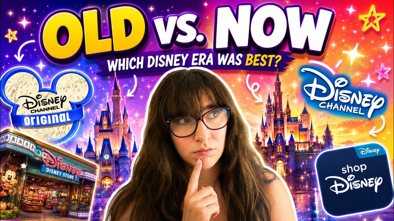 Disney Then vs Now Reviewing Toys, Movies & Disne