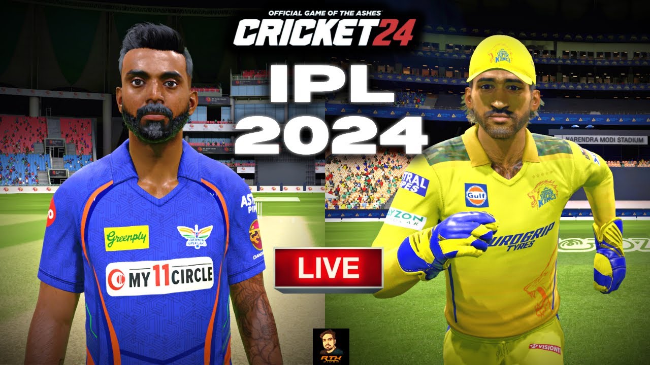 IPL 2024 LSG vs CSK T20 Match - Cricket 24 Live - RtxVivek