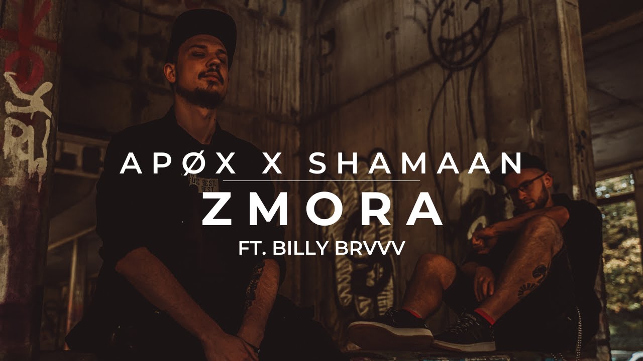 APØX x Shamaan ASP feat. BILLY BRVVV - Zmora