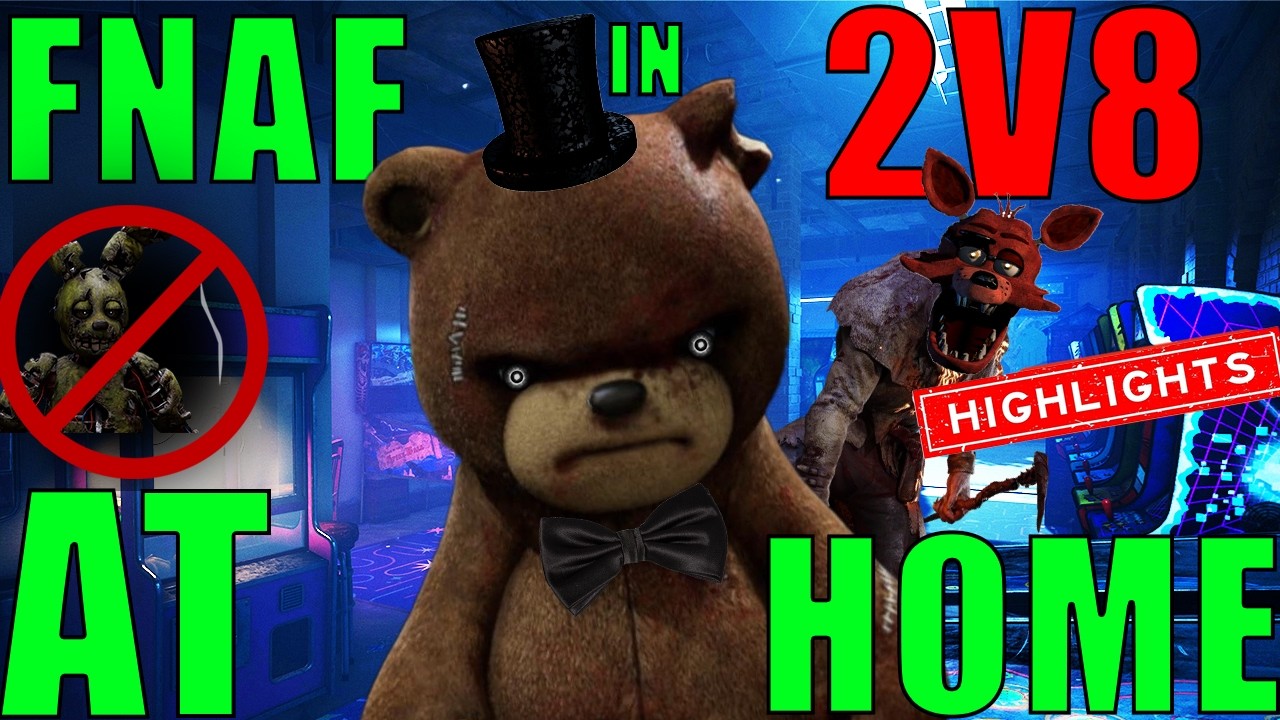 We have FNAF in 2v8 AT HOME (DBD 2v8) HIGHLIGHTS