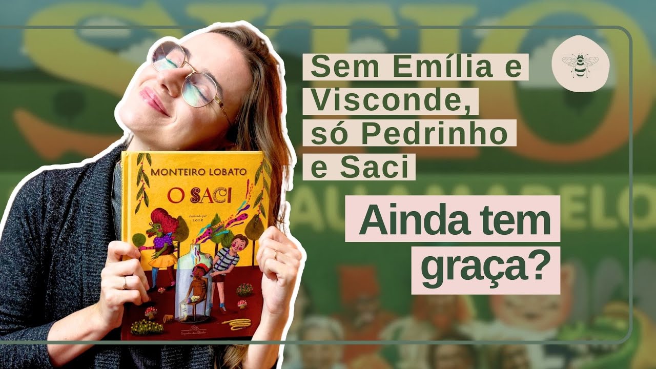 O FOLCLORE BRASILEIRO sob a lente de Monteiro Lobato: O SACI | Clássicos da Literatura