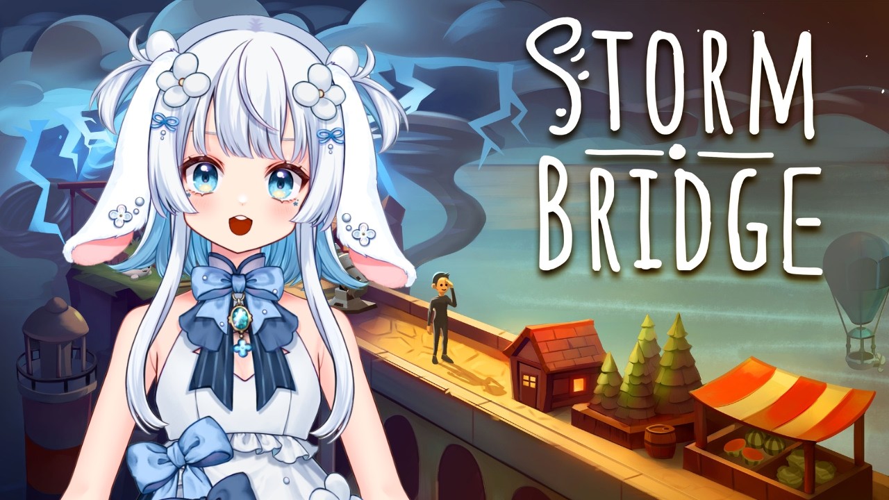 【#PR  #Stormbridge】橋を立てる女【子兎白にぃと/Vtuber】