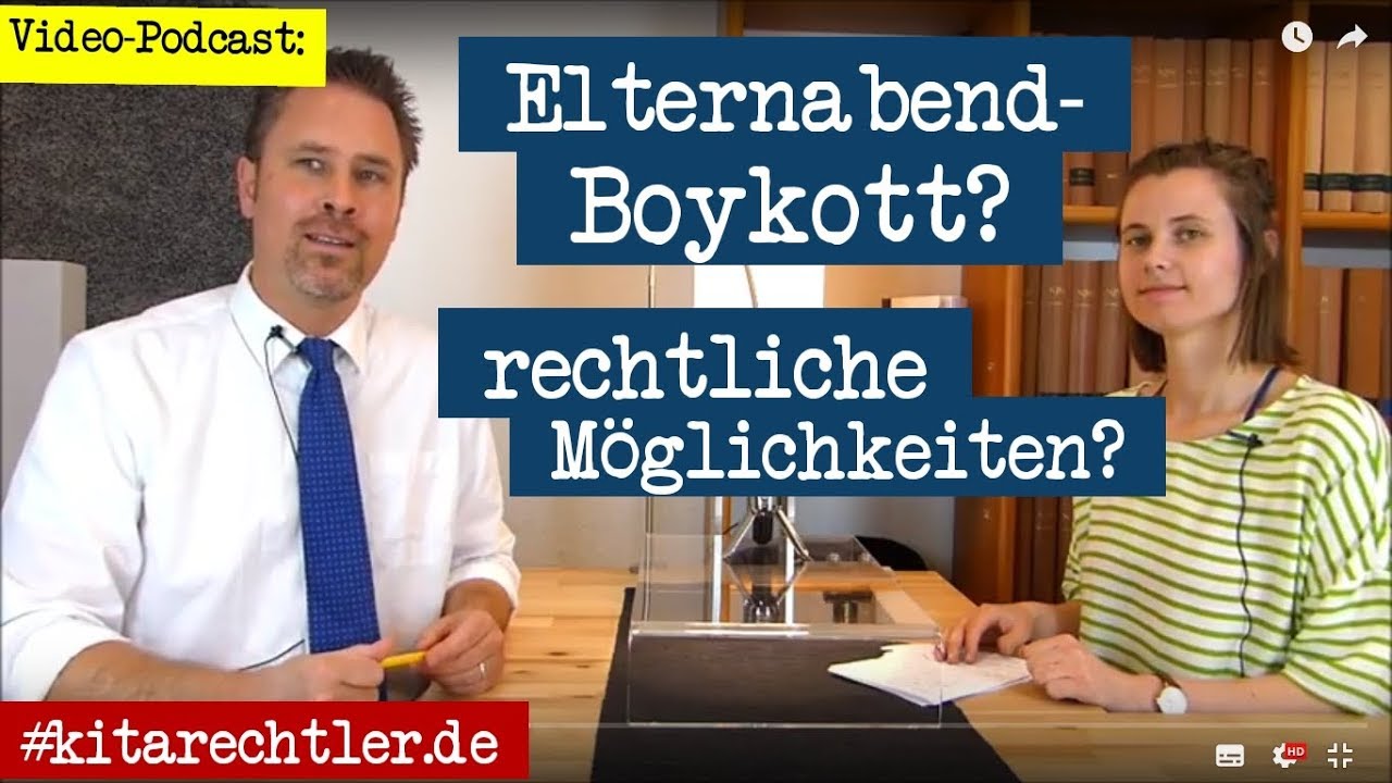 Kitarecht Folge 333 - Wenn der Kita-Elternabend von Eltern stets boykottiert wird?