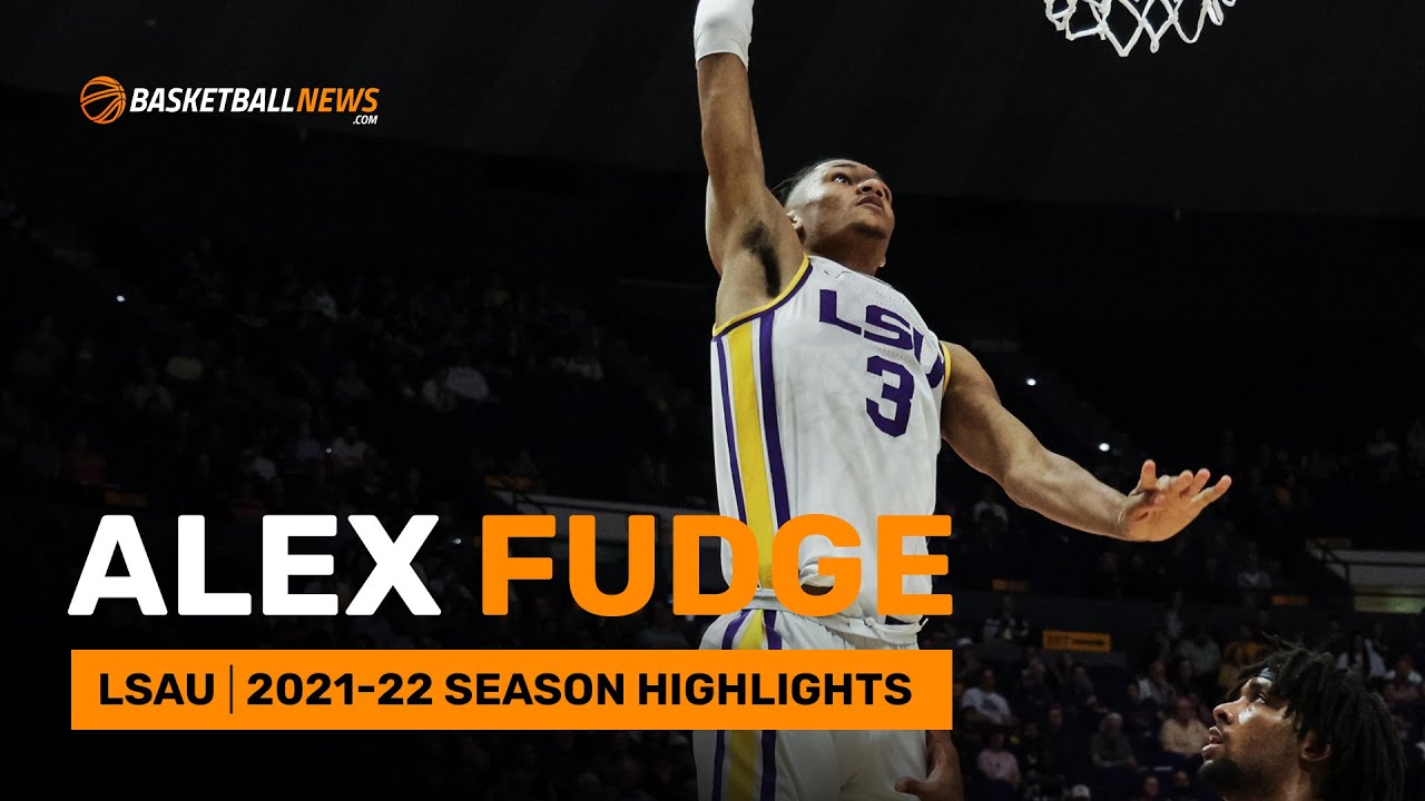 Alex Fudge | LSU | 2021-22 Season Highlights