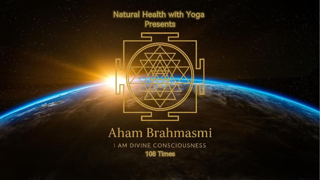 Aham Brahmasmi | Meditation | Chant 108 Times | Soul Stream Studio