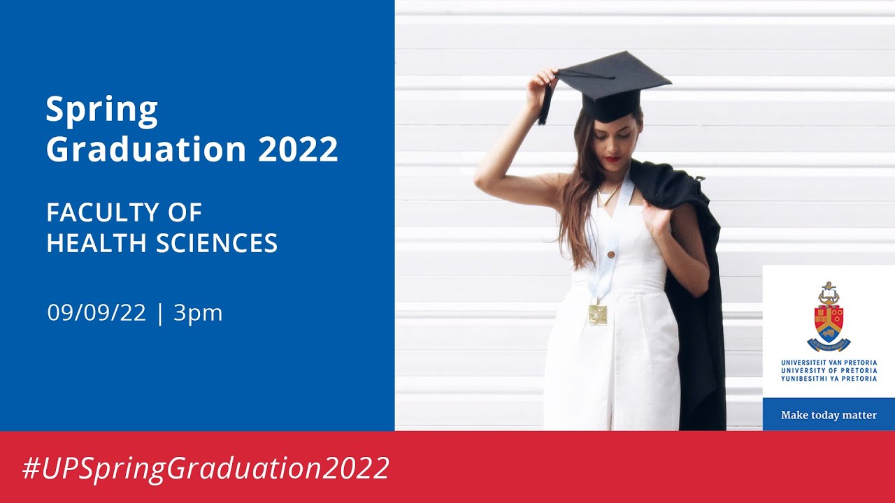 UP Graduation | Faculty of Health Sciences 9 September 2022 