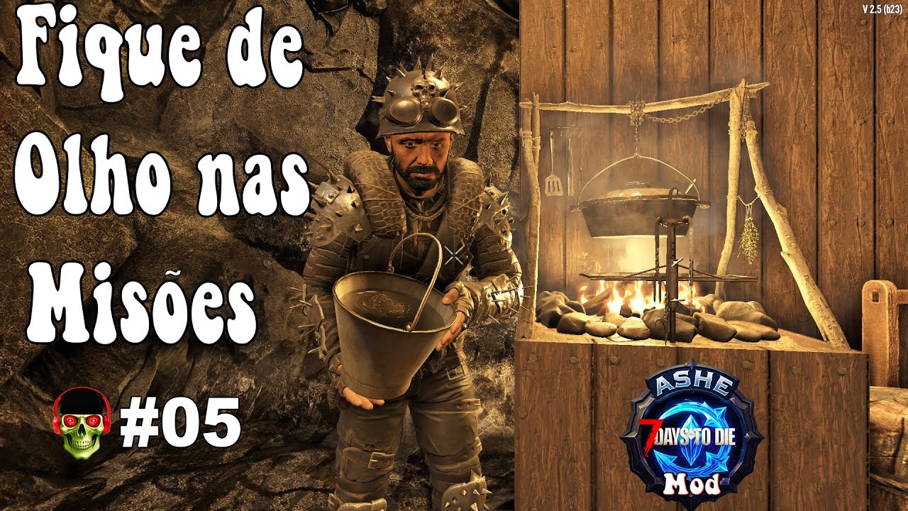 Fique de Olho nas Missões  🏹 7Dtd Mod Ashe Dominium 🏹 EP05