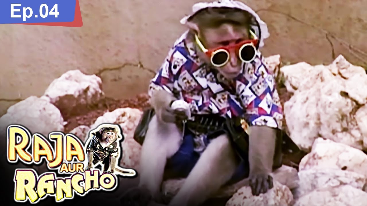 राजा और रैंचो - Full Episode 04 - Raja Aur Rancho - 90s Best TV Shows - 30th March 2021 | Season 1