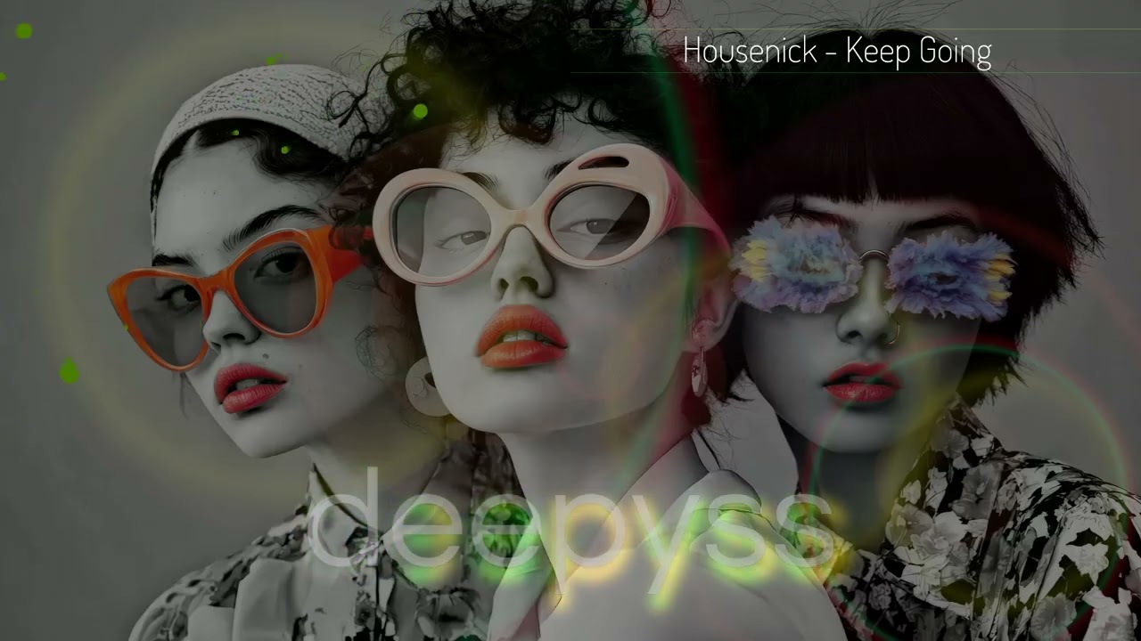 Housenick - Keep Going