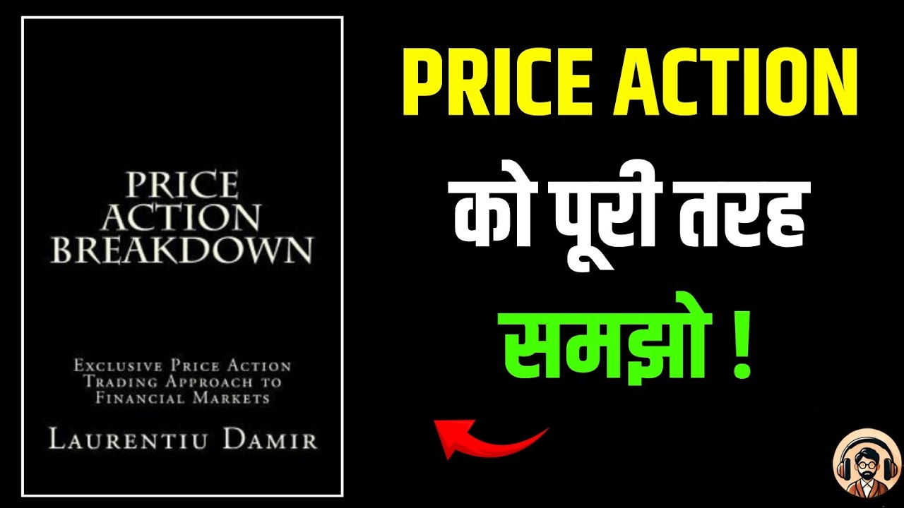 Price Action Breakdown Full Summary | Laurentiu Damir | Learn Price Action Trading Step by Step