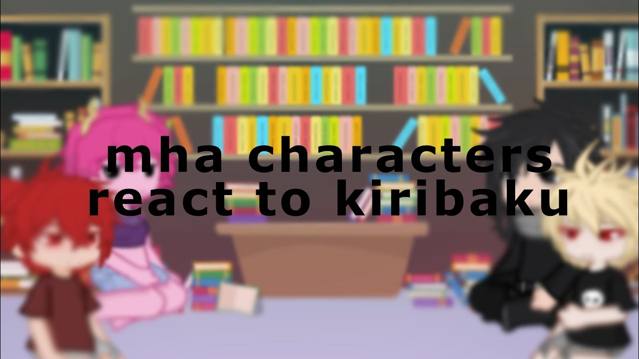 MHA reacts to krbk | gl2 | short