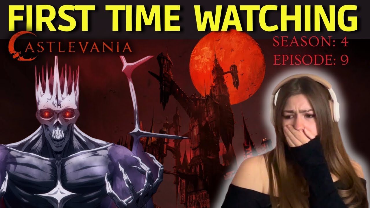 FIRST TIME WATCHING 'CASTLEVANIA' SEASON 4, EPISODE 9 | REACTION VIDEO | WHAT?!  The whole time!?