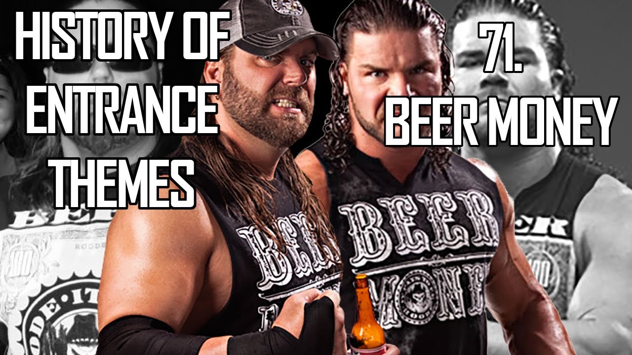 History of Entrance Themes #71. - Beer Money (TNA)