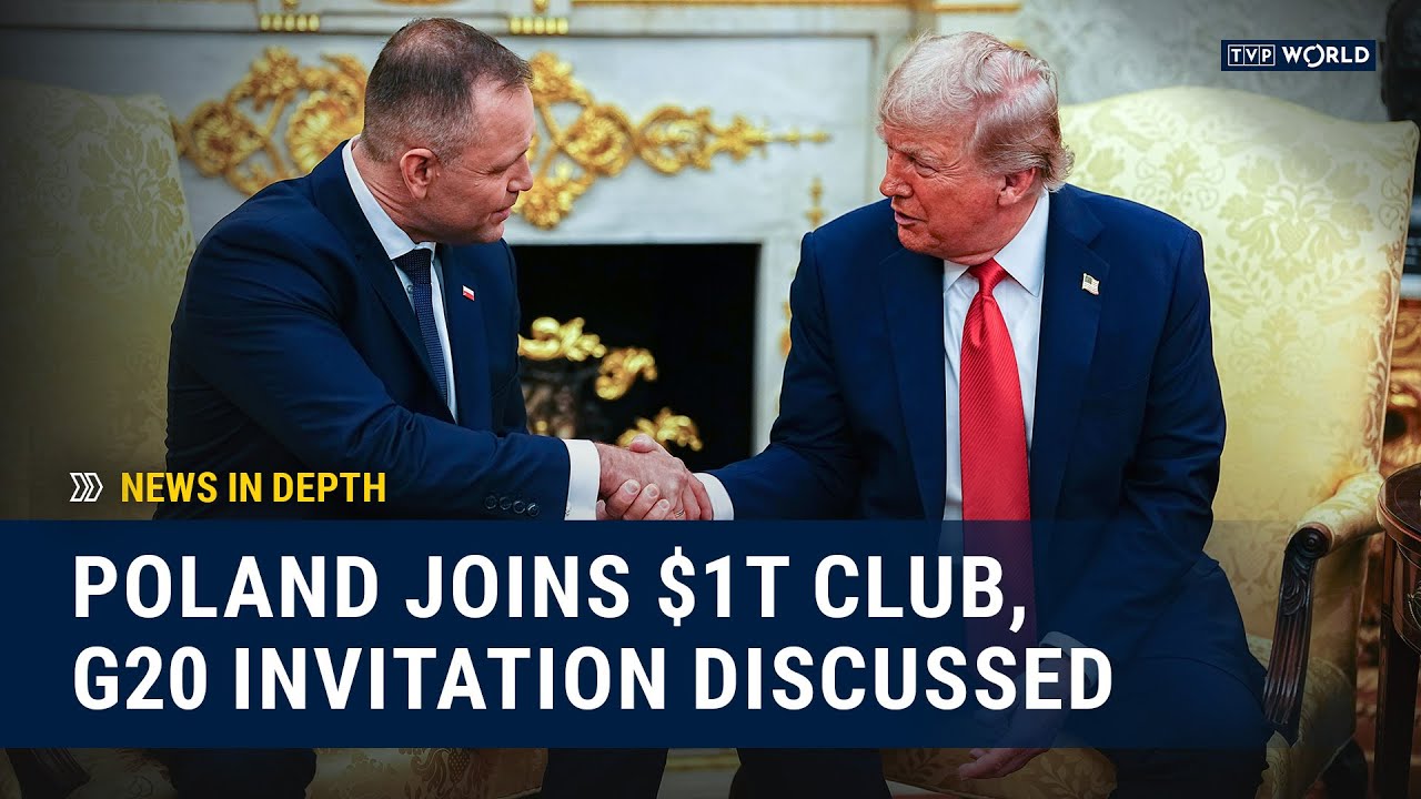 Poland's economy hits $1 trillion, Warsaw secures G20 summit invitation | News in Depth
